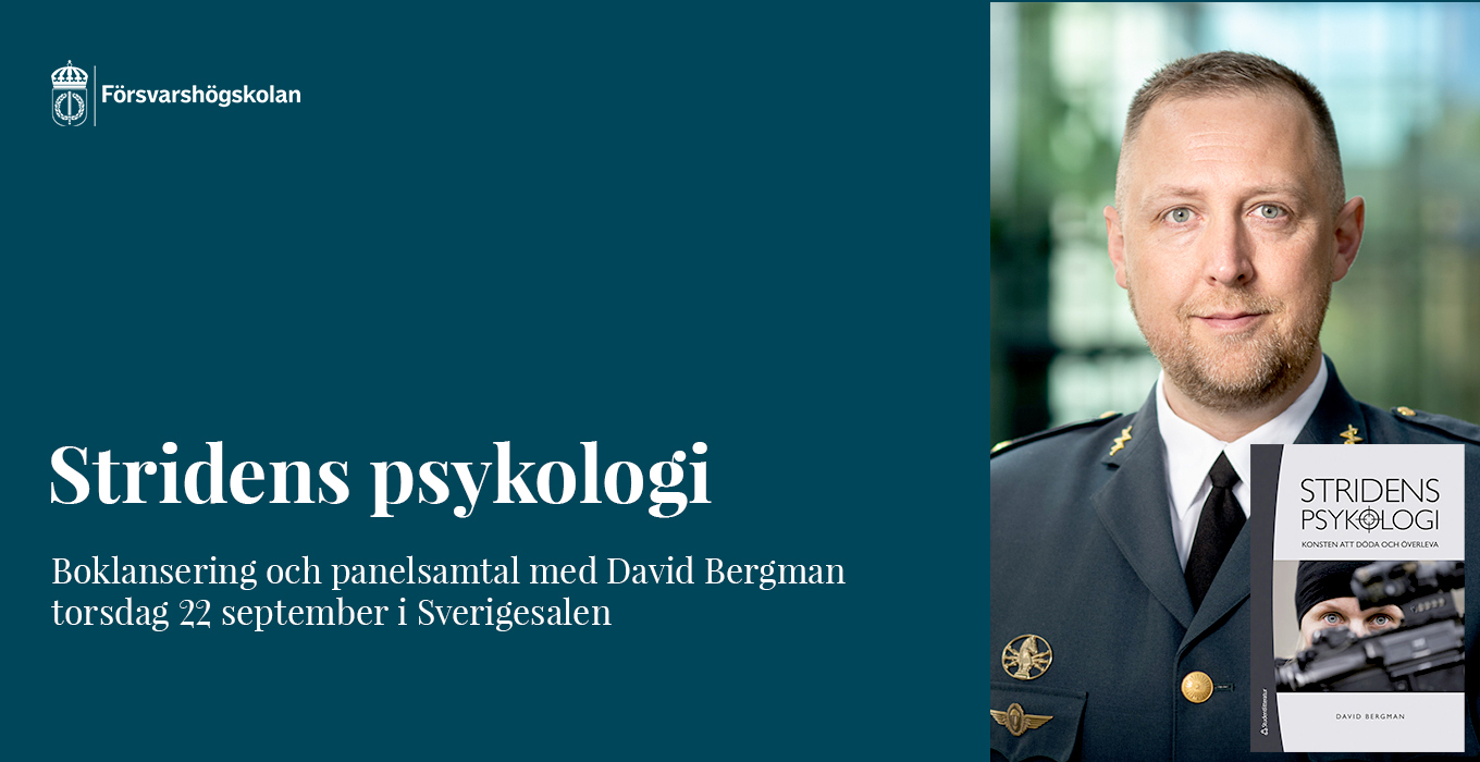 Boksläpp: Stridens Psykologi - Försvarshögskolan